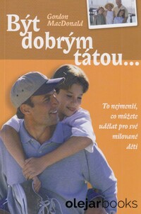 Být dobrým tátou...