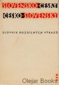 Slovensko-český česko-slovenský slovník rozdílných výrazů