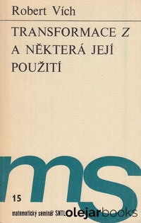 Transformace Z a některá její použití