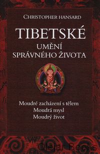 Tibetské umění správného života