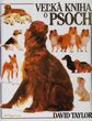 Veľká kniha o psoch