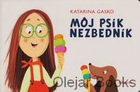 Môj psík nezbedník