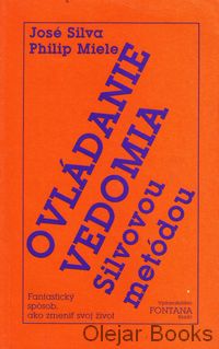 Ovládanie vedomia Silvovou metódou
