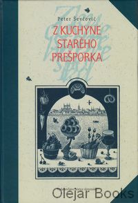 Z kuchyne starého Prešporka
