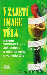 V zajetí image těla