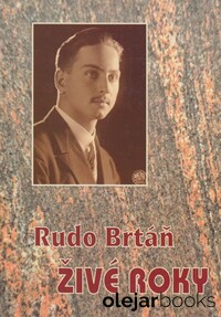 Živé roky: Spomienky 1.