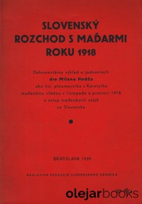 Slovenský rozchod s Maďarmi roku 1918