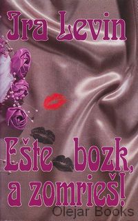 Ešte bozk a zomrieš