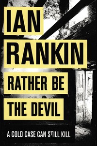 Rather Be the Devil