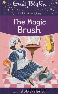 The Magic Brush... and other stories 