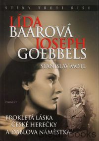 Lída Baarová a Joseph Goebbels