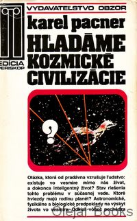 Hľadáme kozmické civilizácie