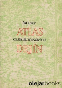 Školský atlas československých dejín