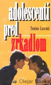 Adolescenti pred zrkadlom