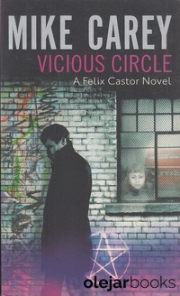 Felix Castor 2: Viscious circle