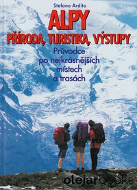 Alpy - příroda, turistika, výstupy 