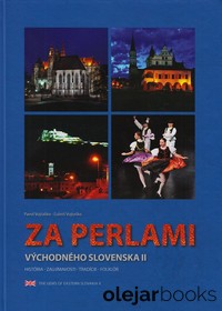 Za perlami východného Slovenska II
