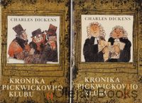 Kronika Pickwickovho klubu  1, 2