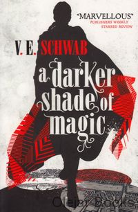 A Darker Shade of Magic