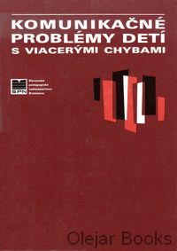 Komunikačné problémy detí s viacerými chybami