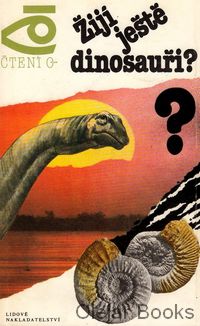 Žijí ještě dinosauři?