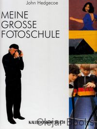 Meine Grosse Fotoschule