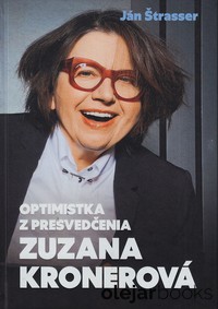 Zuzana Kronerová - Optimistka z presvedčenia