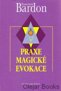 Praxe magické evokace