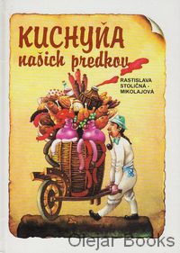 Kuchyňa našich predkov