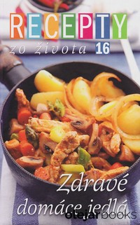 Recepty zo života 16