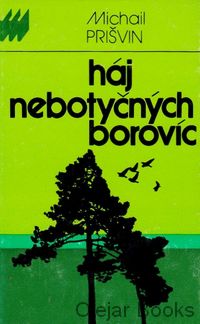 Háj nebotyčných borovíc