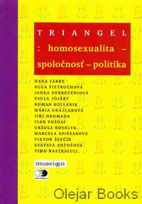 Triangel: Homosexualita - spoločnosť - politika