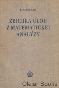 Zbierka úloh z matematickej analýzy