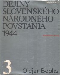 Dejiny Slovenského národného povstania 1944, 3. zväzok