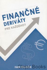 Finančné deriváty pre každého?