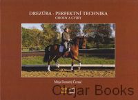 Drezúra - perfektní technika