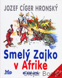 Smelý Zajko v Afrike