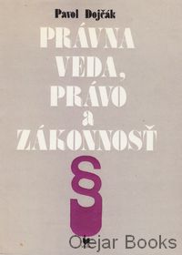 Právna veda, právo a zákonnosť