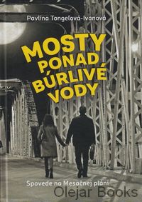 Mosty ponad búrlivé vody