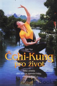 Čchi-Kung pro život