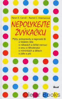 Nepolykejte žvýkačku