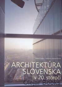 Architektúra Slovenska v 20. storočí
