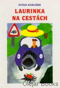 Laurinka na cestách