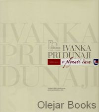 Ivanka pri Dunaji v plynutí času