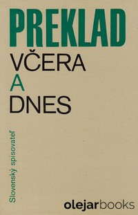 Preklad včera a dnes