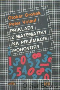Príklady z matematiky na prijímacie pohovory