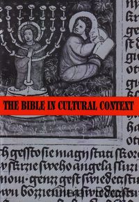 The Bible in Cultural Context
