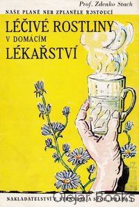 Léčivé rostliny v domácím lékařství