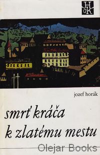 Smrť kráča k zlatému mestu