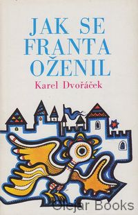 Jak se Franta oženil